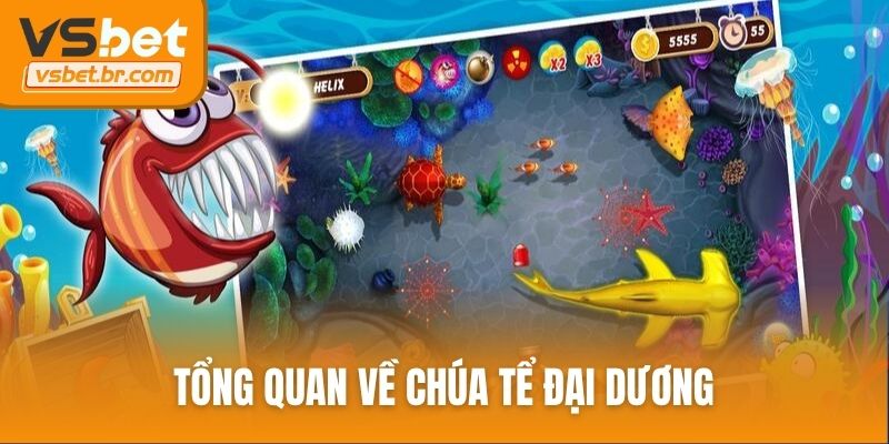 Tổng quan về Chúa tể đại dương